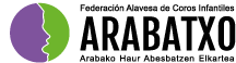 Arabatxo - Arabako Haur Abesbatzen Federazioa